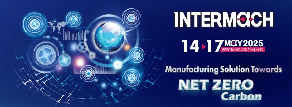 第41屆泰國(guó)國(guó)際工業(yè)機(jī)械博覽會(huì)（ INTERMACH）  